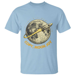 Copy Moon Joy Space Lover Lunar Mission T Shirt Astronaut Sci Fi Graphic TS12 Light Blue Print Your Wear