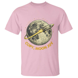 Copy Moon Joy Space Lover Lunar Mission T Shirt Astronaut Sci Fi Graphic TS12 Light Pink Print Your Wear