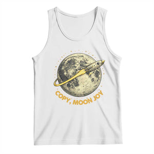 Copy Moon Joy Space Lover Lunar Mission Tank Top Astronaut Sci Fi Graphic TS12 White Print Your Wear