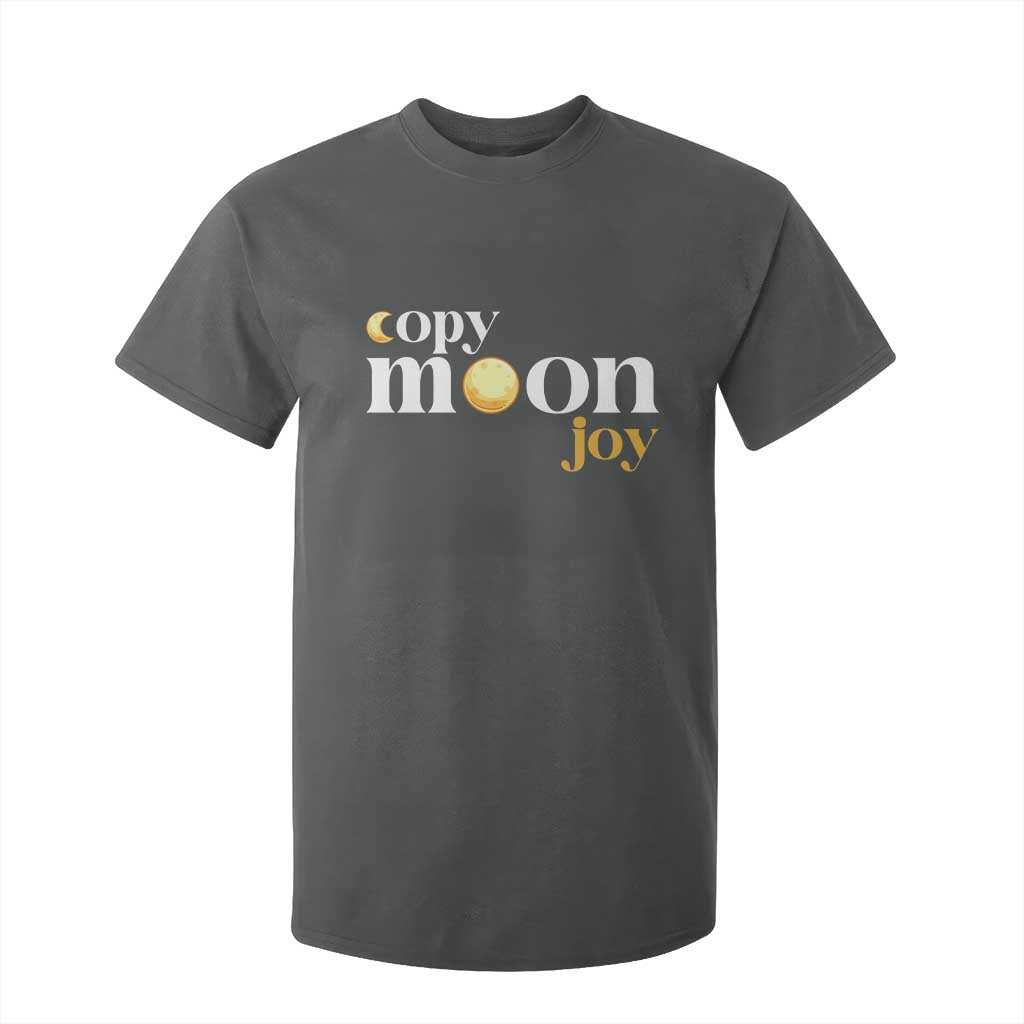 Copy Moon Joy Statement Full Moon T Shirt For Kid Space Exploration Lunar Journey 2026 TS12 Dark Heather Print Your Wear