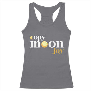 Copy Moon Joy Statement Full Moon Racerback Tank Top Space Exploration Lunar Journey 2026 TS12 Charcoal Print Your Wear