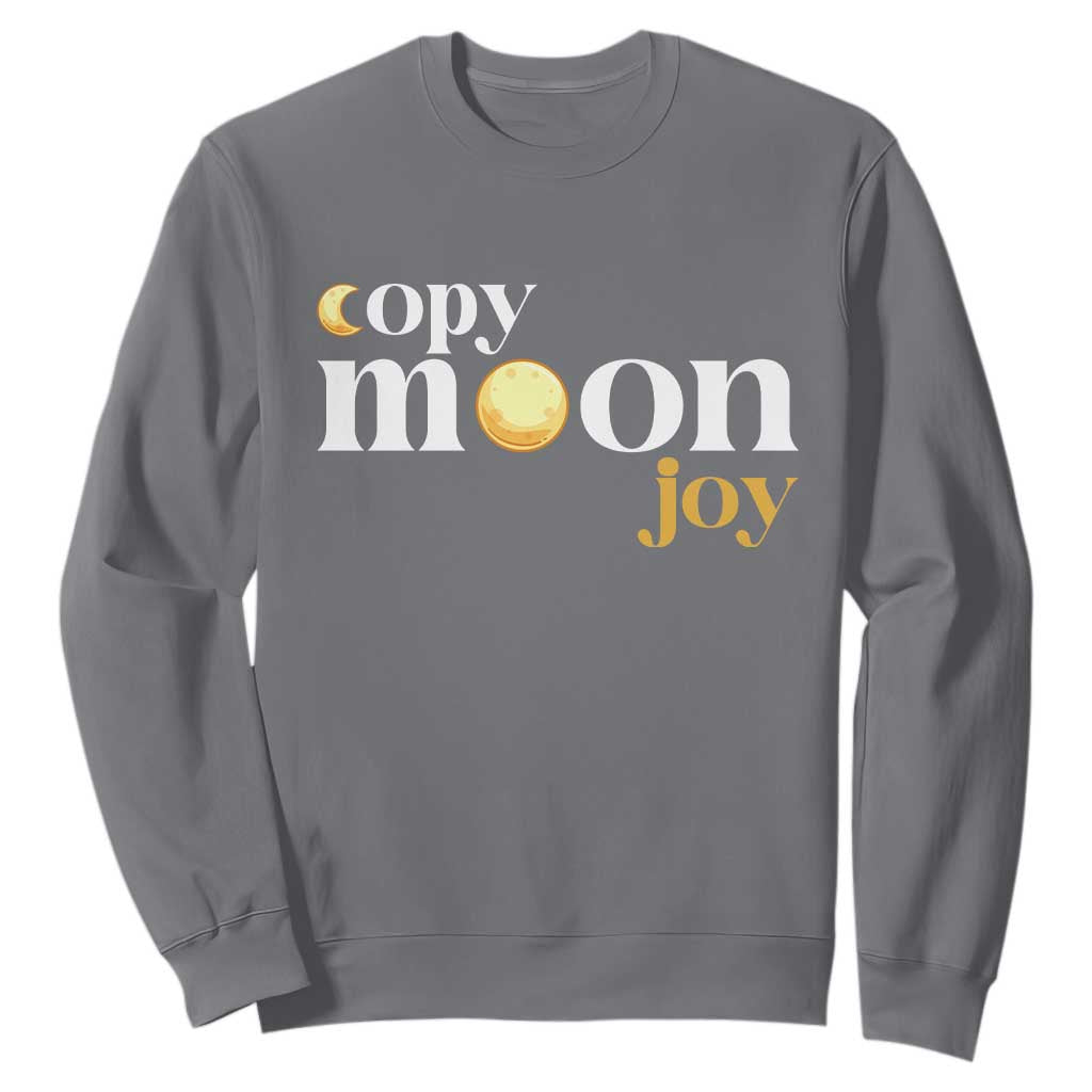 Copy Moon Joy Statement Full Moon Sweatshirt Space Exploration Lunar Journey 2026 TS12 Charcoal Print Your Wear