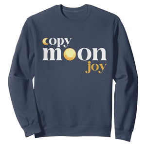 Copy Moon Joy Statement Full Moon Sweatshirt Space Exploration Lunar Journey 2026 TS12 Navy Print Your Wear