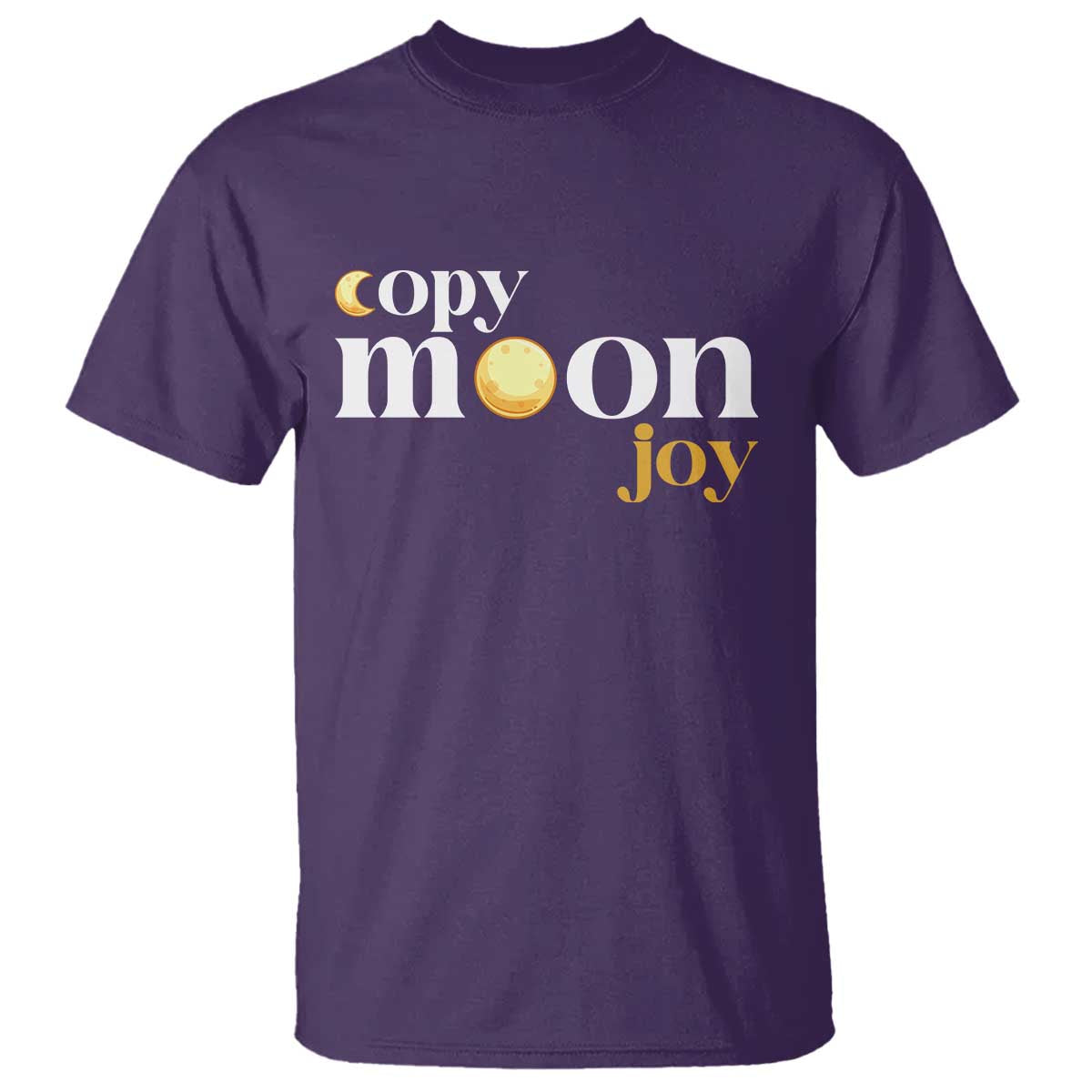 Copy Moon Joy Statement Full Moon T Shirt Space Exploration Lunar Journey 2026 TS12 Purple Print Your Wear