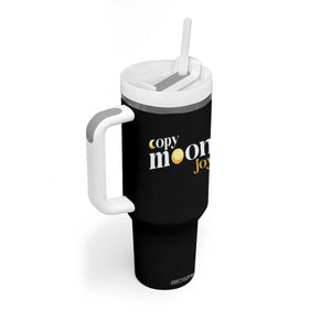 Copy Moon Joy Statement Full Moon Tumbler With Handle Space Exploration Lunar Journey 2026 TS12 Print Your Wear