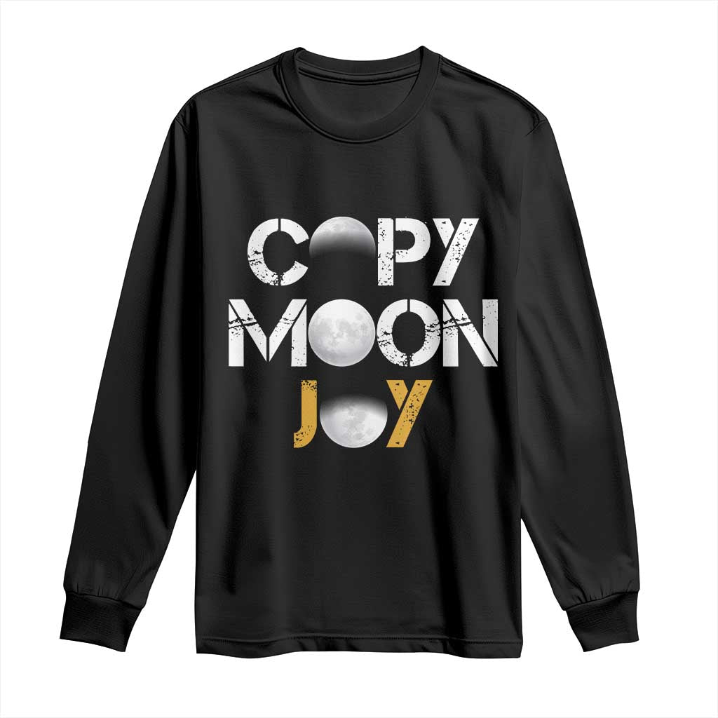 Lunar Mission Astronaut Space Lover Long Sleeve Shirt Copy Moon Joy Sci Fi Graphic TS12 Black Print Your Wear
