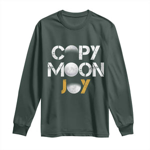 Lunar Mission Astronaut Space Lover Long Sleeve Shirt Copy Moon Joy Sci Fi Graphic TS12 Dark Forest Green Print Your Wear