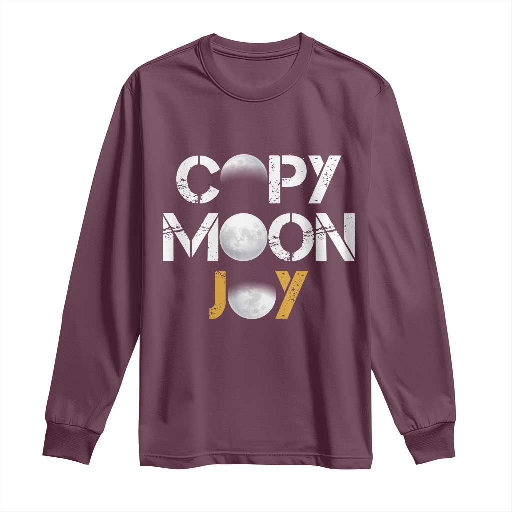 Lunar Mission Astronaut Space Lover Long Sleeve Shirt Copy Moon Joy Sci Fi Graphic TS12 Maroon Print Your Wear