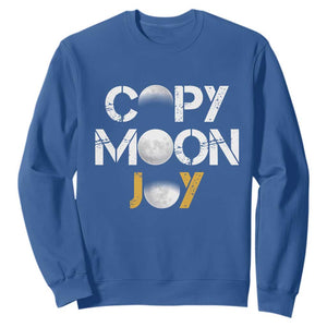 Lunar Mission Astronaut Space Lover Sweatshirt Copy Moon Joy Sci Fi Graphic TS12 Royal Blue Print Your Wear