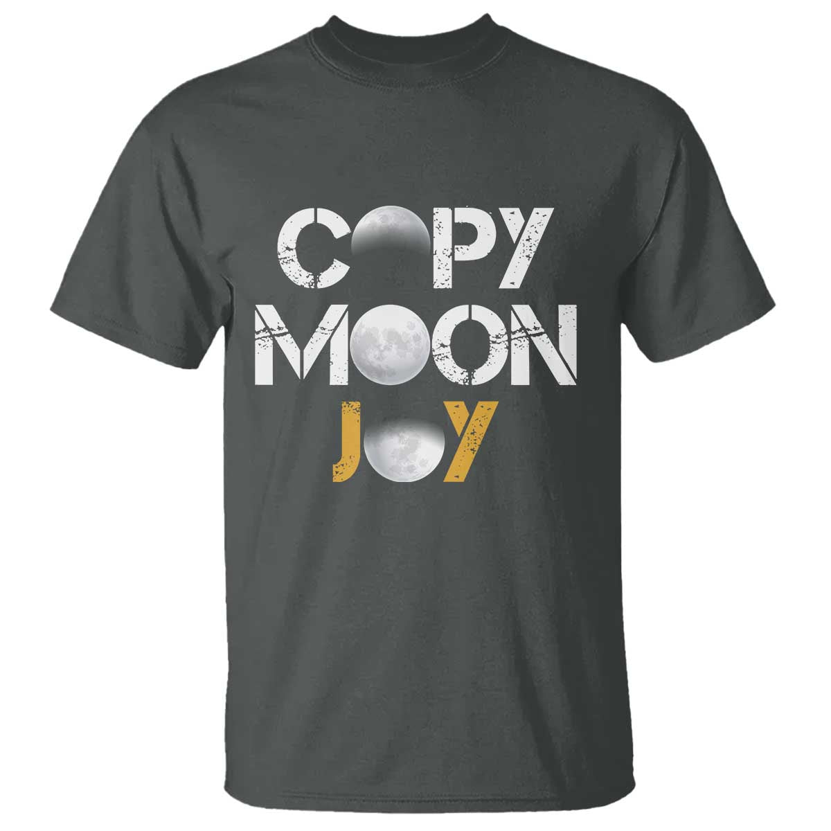 Lunar Mission Astronaut Space Lover T Shirt Copy Moon Joy Sci Fi Graphic TS12 Dark Heather Print Your Wear