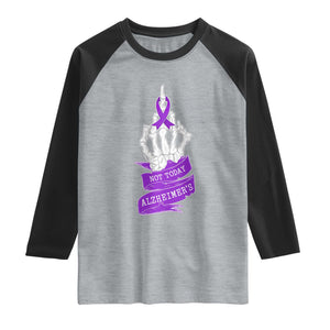 Not Today Alzheimers Raglan Shirt Funny Skeleton Middle Finger Purple Ribbon TS12 Heather Gray Black Print Your Wear