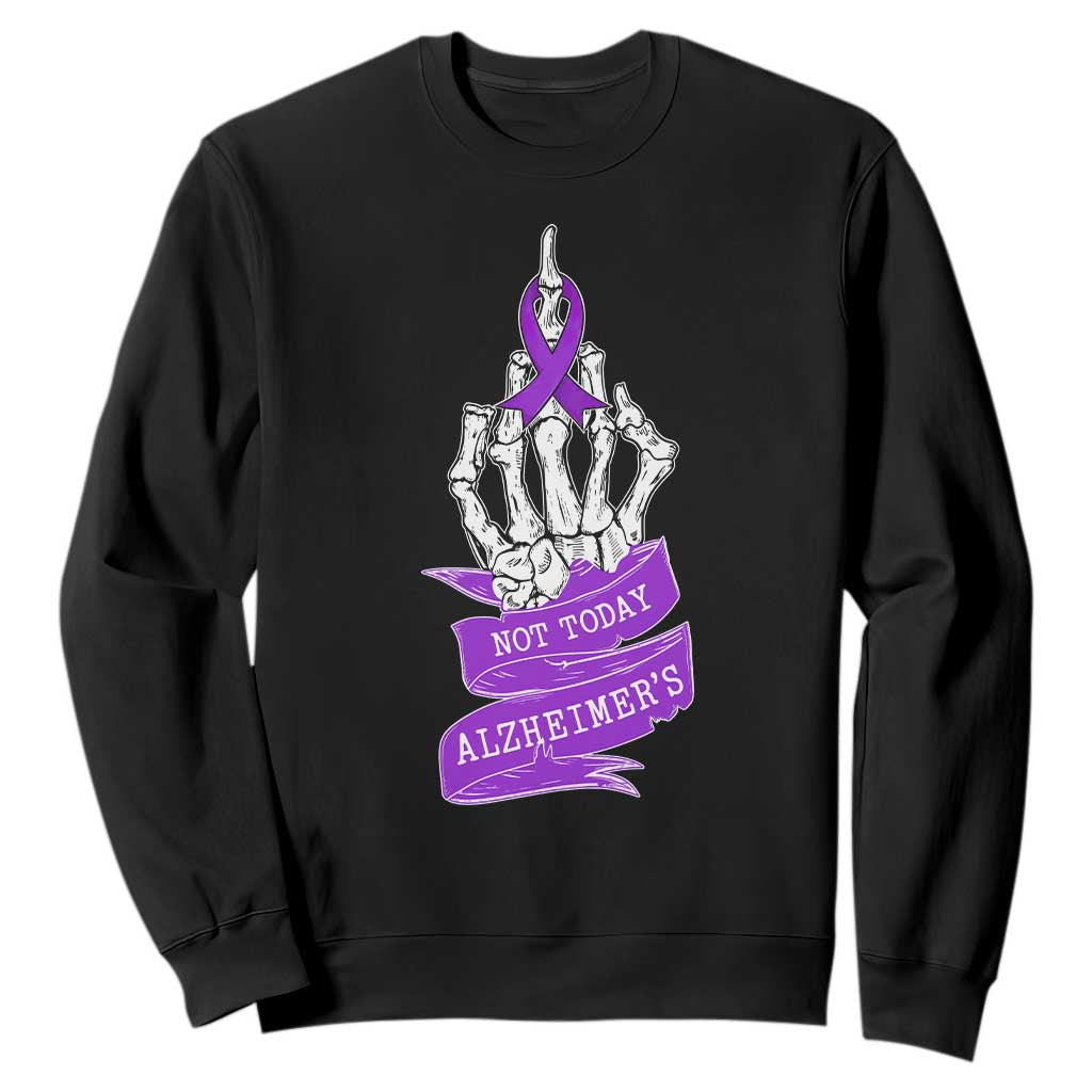 Not Today Alzheimers Sweatshirt Funny Skeleton Middle Finger Purple Ribbon TS12 Black Print Your Wear
