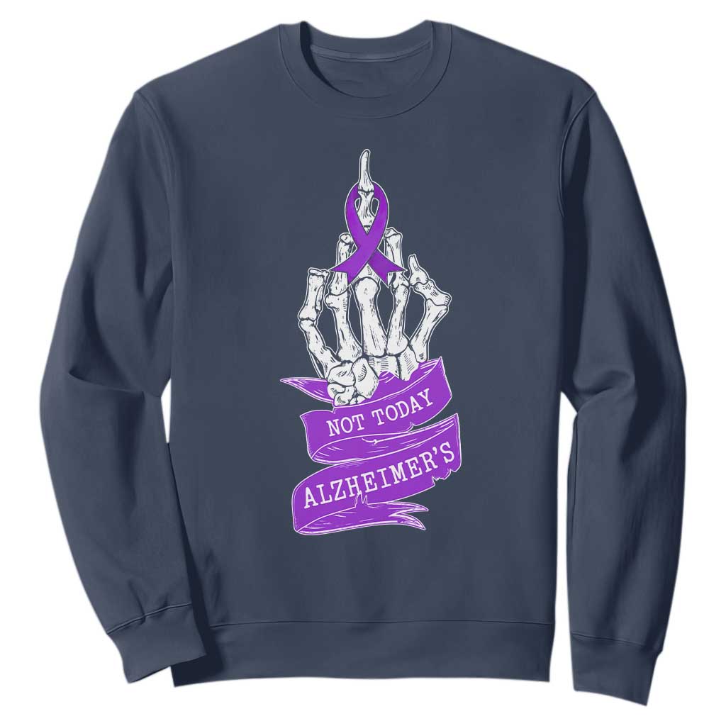 Not Today Alzheimers Sweatshirt Funny Skeleton Middle Finger Purple Ribbon TS12 Navy Print Your Wear