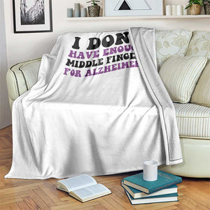 I Dont Have Enough Middle Fingers For Alzheimers Throw Blanket Groovy Purple Retro TS12 Print Your Wear