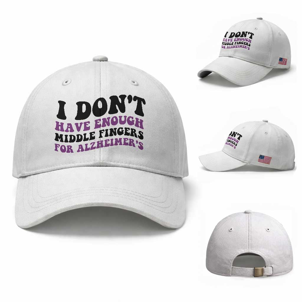 I Dont Have Enough Middle Fingers For Alzheimers Baseball Cap Groovy Purple Retro TS12 Baseball Cap Universal Fit White Print Your Wear
