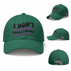 I Dont Have Enough Middle Fingers For Alzheimers Baseball Cap Groovy Purple Retro TS12 Baseball Cap Universal Fit Irish Green Print Your Wear