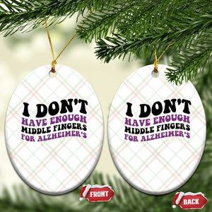 I Dont Have Enough Middle Fingers For Alzheimers Ceramic Ornament Groovy Purple Retro TS12 Print Your Wear