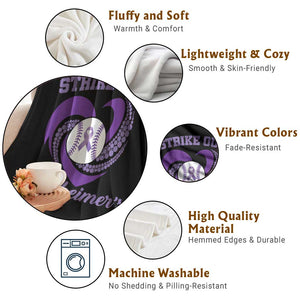 Strike Out Alzheimers Throw Blanket Purple Ribbon Baseball Hope Support TS12 Print Your Wear