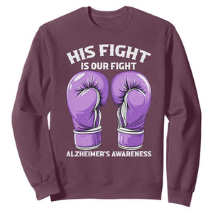 Purple Boxing Gloves Alzheimers Support Sweatshirt His Fight Our Fight TS12 Maroon Print Your Wear