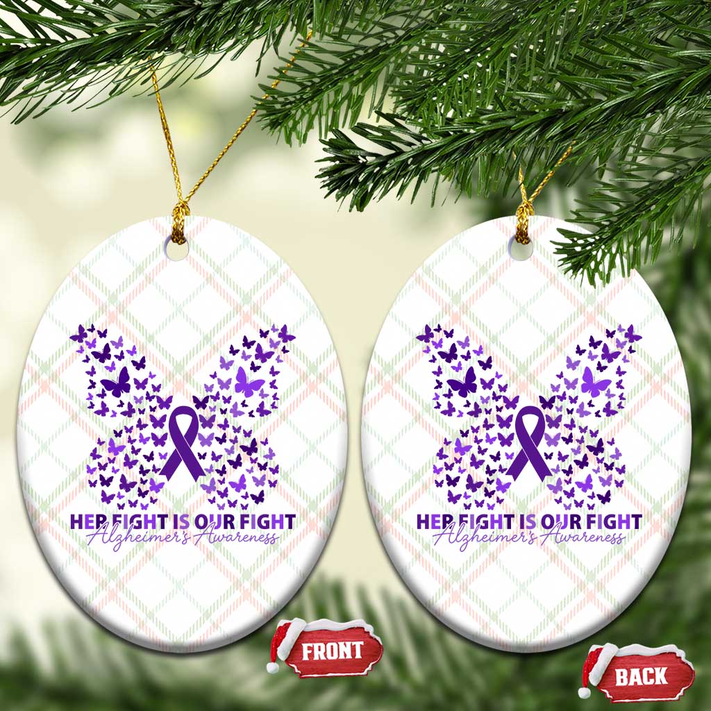 Alzheimers Awareness Butterfly Support Gift Ceramic Ornament Her Fight Our Fight TS12 Print Your Wear