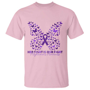 Alzheimers Awareness Butterfly Support Gift T Shirt Her Fight Our Fight TS12 Light Pink Print Your Wear