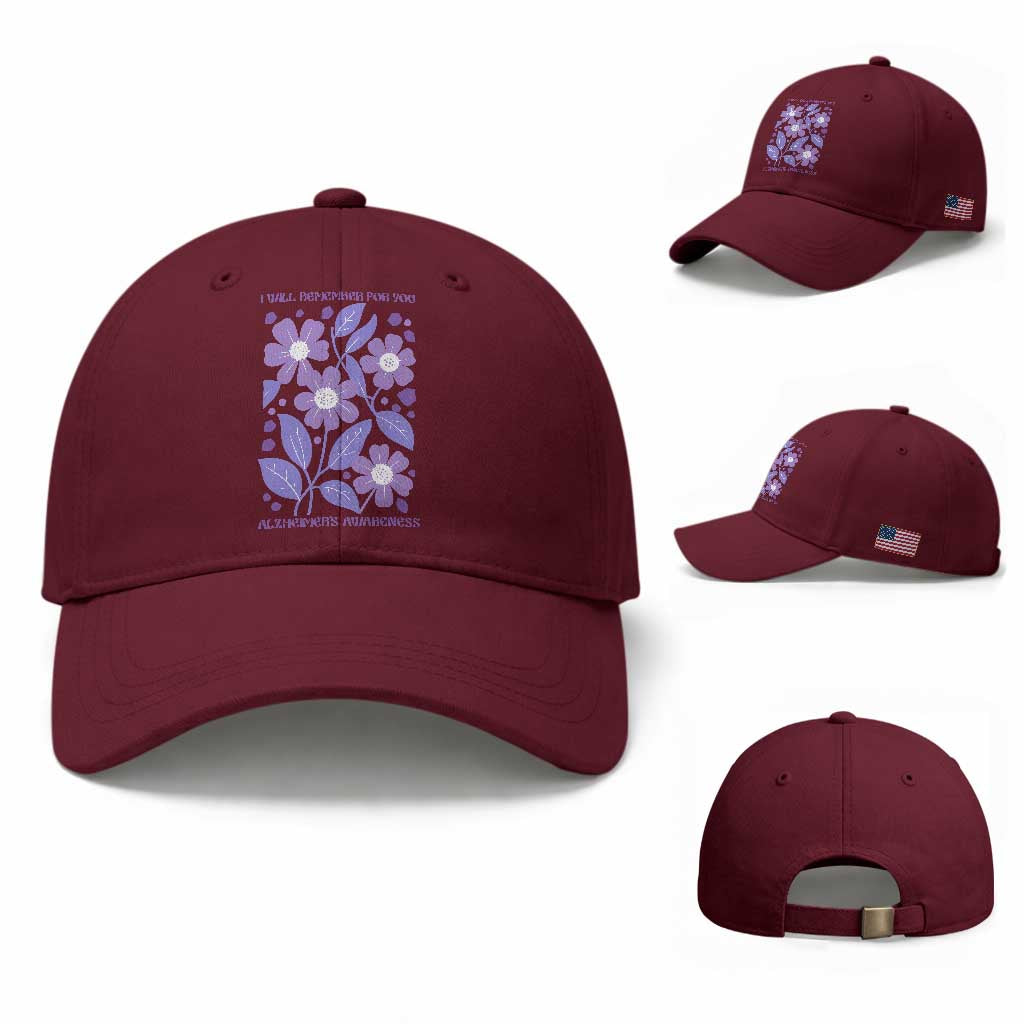 Alzheimers Purple Floral Retro Graphic Baseball Cap I Will Remember For You TS12 Baseball Cap Universal Fit Maroon Print Your Wear