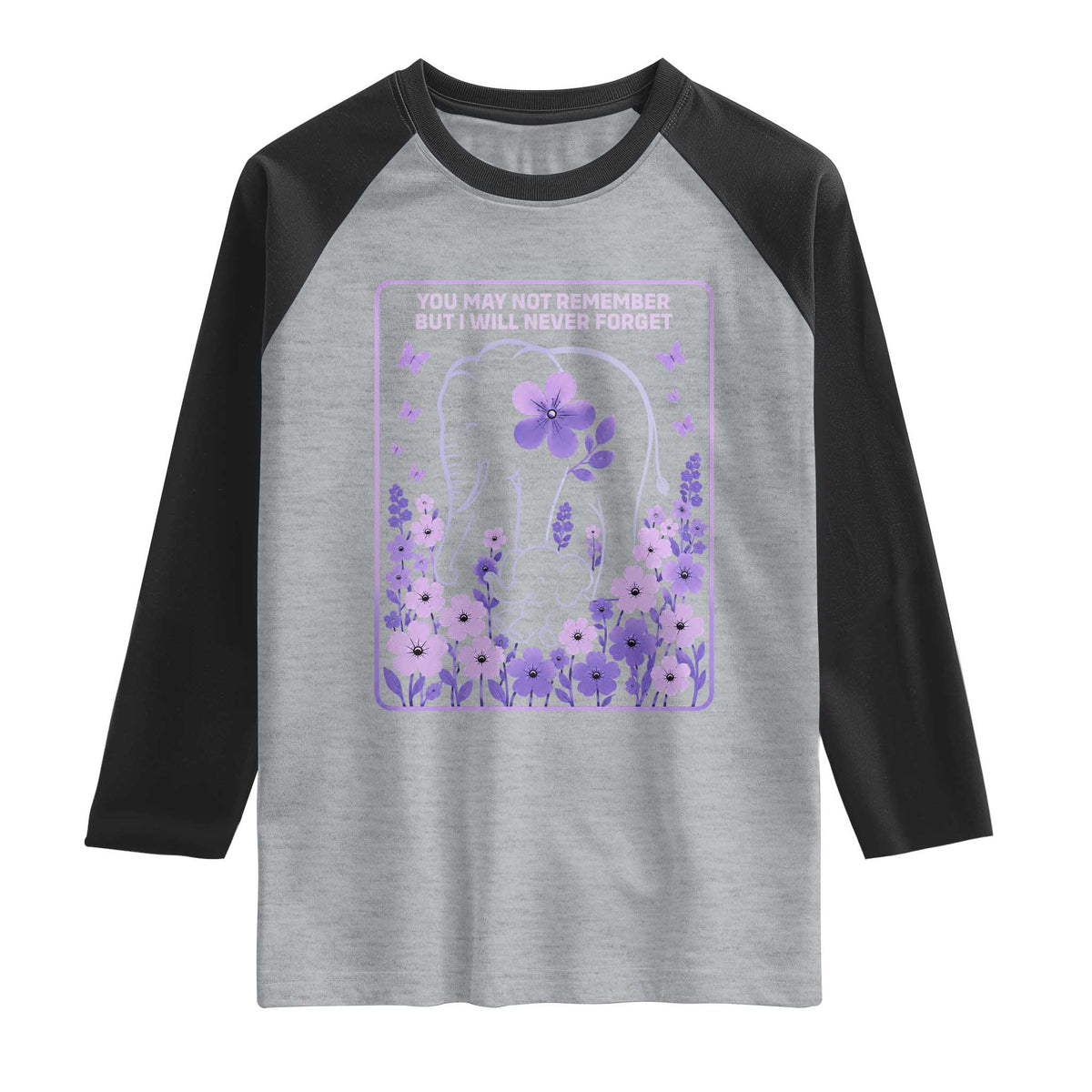 Elephant Alzheimers Purple Floral Support Raglan Shirt You May Not Remember But I Will Never Forget TS12 Heather Gray Black Print Your Wear