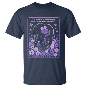 Elephant Alzheimers Purple Floral Support T Shirt You May Not Remember But I Will Never Forget TS12 Navy Print Your Wear
