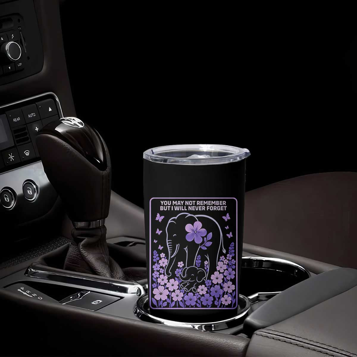 Elephant Alzheimers Purple Floral Support Tumbler Cup You May Not Remember But I Will Never Forget TS12 Print Your Wear