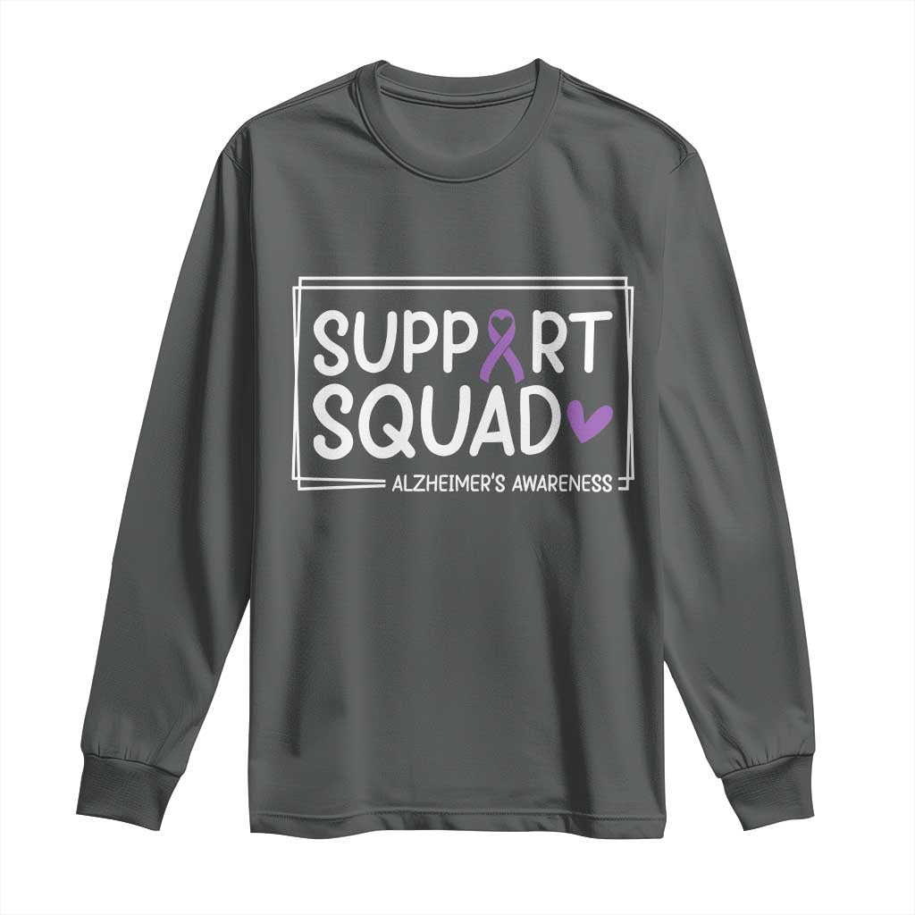 Support Squad Alzheimers Long Sleeve Shirt Purple Ribbon Hope Strength Love TS12 Dark Heather Print Your Wear