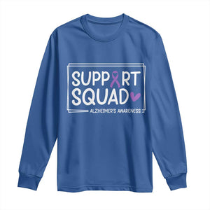 Support Squad Alzheimers Long Sleeve Shirt Purple Ribbon Hope Strength Love TS12 Royal Blue Print Your Wear