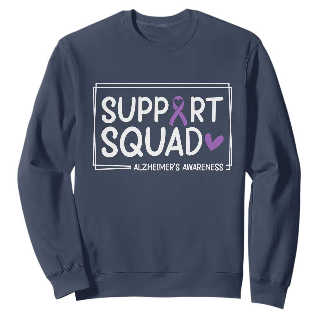 Support Squad Alzheimers Sweatshirt Purple Ribbon Hope Strength Love TS12 Navy Print Your Wear