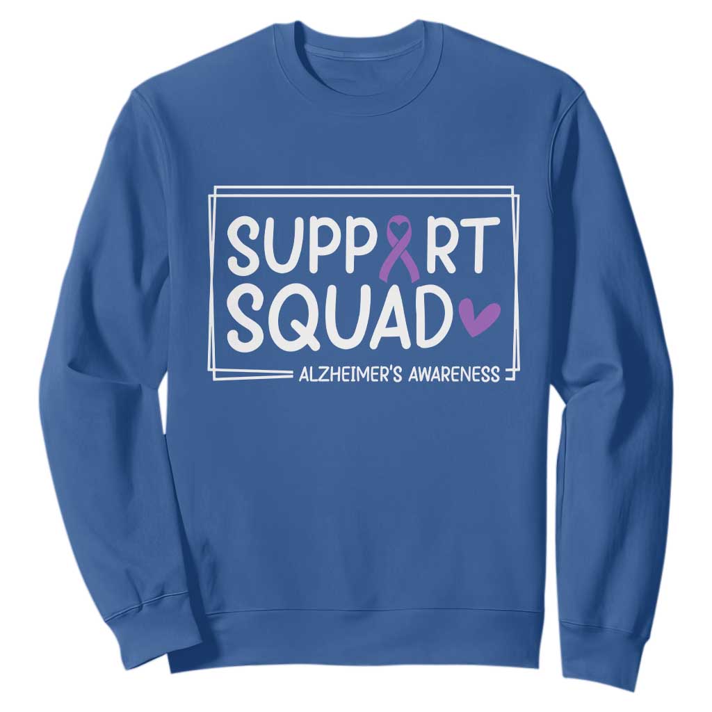 Support Squad Alzheimers Sweatshirt Purple Ribbon Hope Strength Love TS12 Royal Blue Print Your Wear