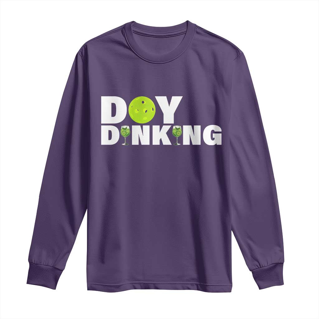Pickleball Lover Long Sleeve Shirt Day Dinking Drinking Gift TS12 Purple Print Your Wear