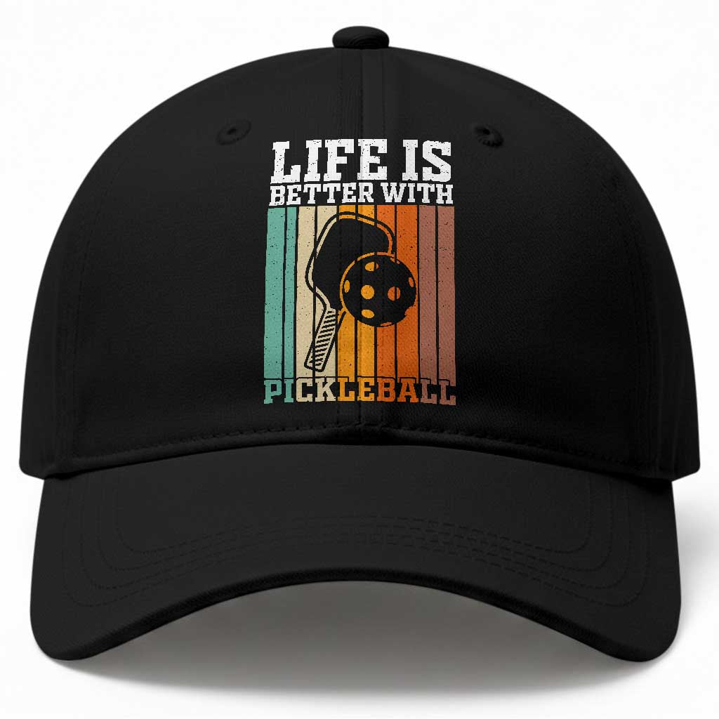 Life Is Better With Pickleball Baseball Cap Funny Dink Saying TS12 Print Your Wear