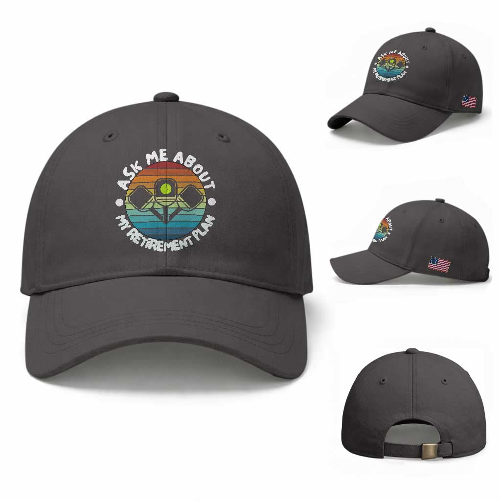 My Retirement Plan Baseball Cap Funny Pickleball Gift TS12 Baseball Cap Universal Fit Dark Gray Print Your Wear