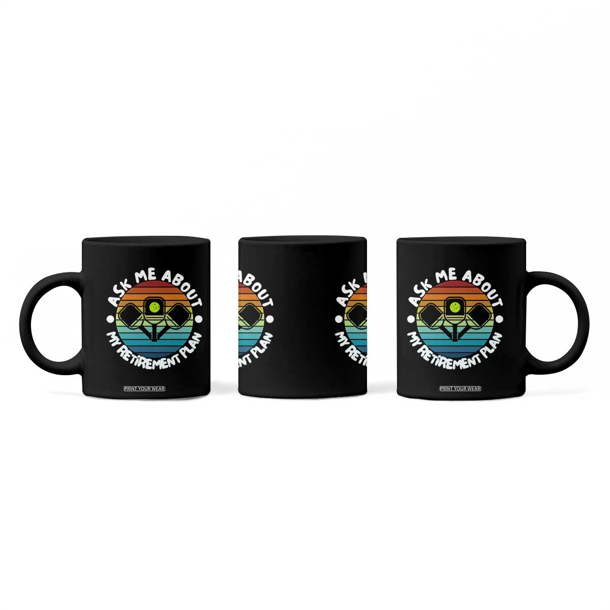 My Retirement Plan Coffee Mug Funny Pickleball Gift TS12 Print Your Wear