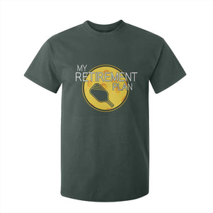Funny Retirement Plan T Shirt For Kid Pickleball Gift For Lovers TS12 Dark Forest Green Print Your Wear