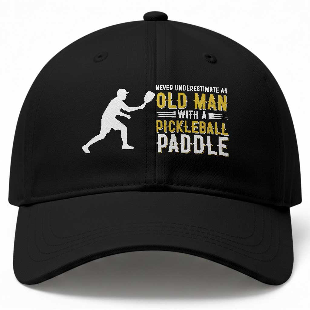 Funny Pickleball Lover Baseball Cap Never Underestimate Old Man TS12 Print Your Wear