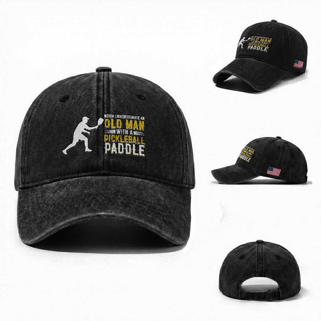 Funny Pickleball Lover Washed Cotton Baseball Cap Never Underestimate Old Man TS12 Washed Cap Universal Fit Black Print Your Wear