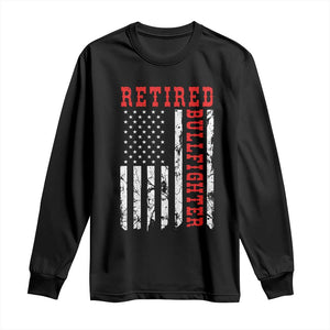 Retired Bullfighter American Flag Long Sleeve Shirt Vintage Rodeo Retirement Gift