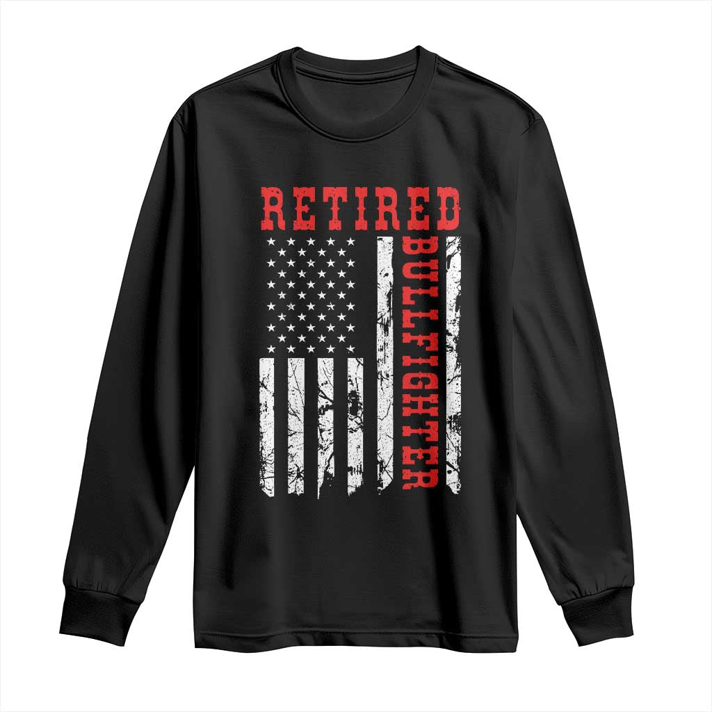 Retired Bullfighter American Flag Long Sleeve Shirt Vintage Rodeo Retirement Gift