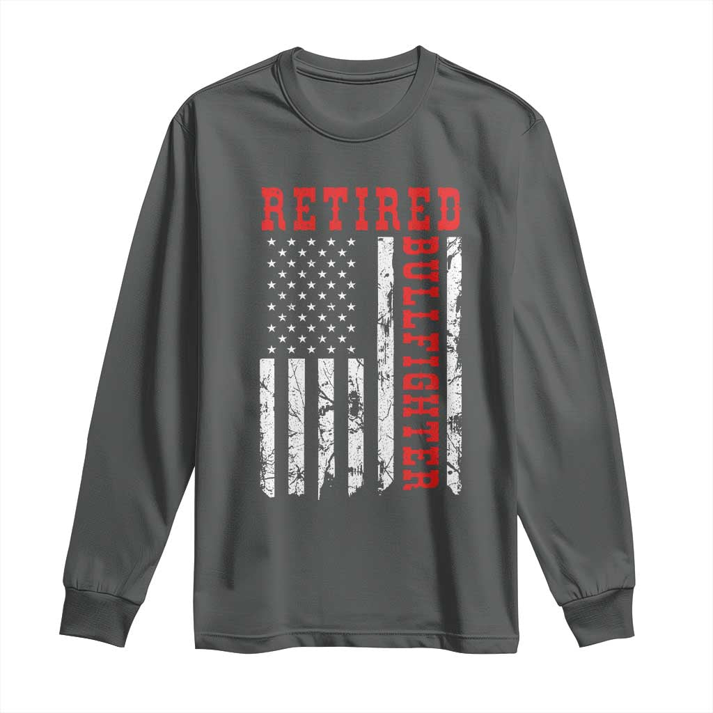 Retired Bullfighter American Flag Long Sleeve Shirt Vintage Rodeo Retirement Gift
