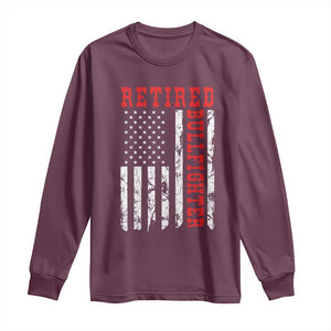 Retired Bullfighter American Flag Long Sleeve Shirt Vintage Rodeo Retirement Gift