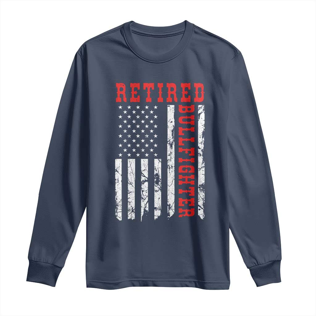 Retired Bullfighter American Flag Long Sleeve Shirt Vintage Rodeo Retirement Gift