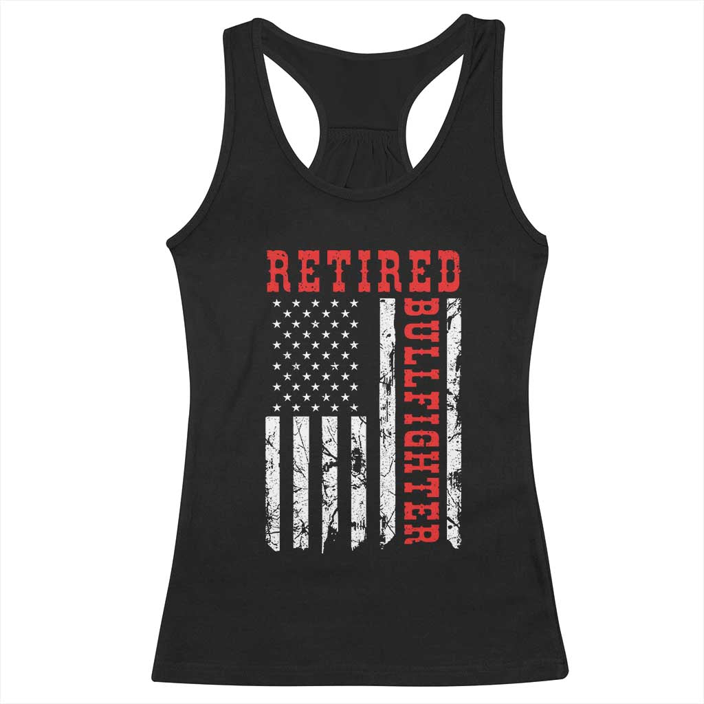 Retired Bullfighter American Flag Racerback Tank Top Vintage Rodeo Retirement Gift