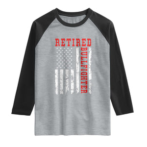 Retired Bullfighter American Flag Raglan Shirt Vintage Rodeo Retirement Gift
