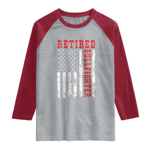 Retired Bullfighter American Flag Raglan Shirt Vintage Rodeo Retirement Gift