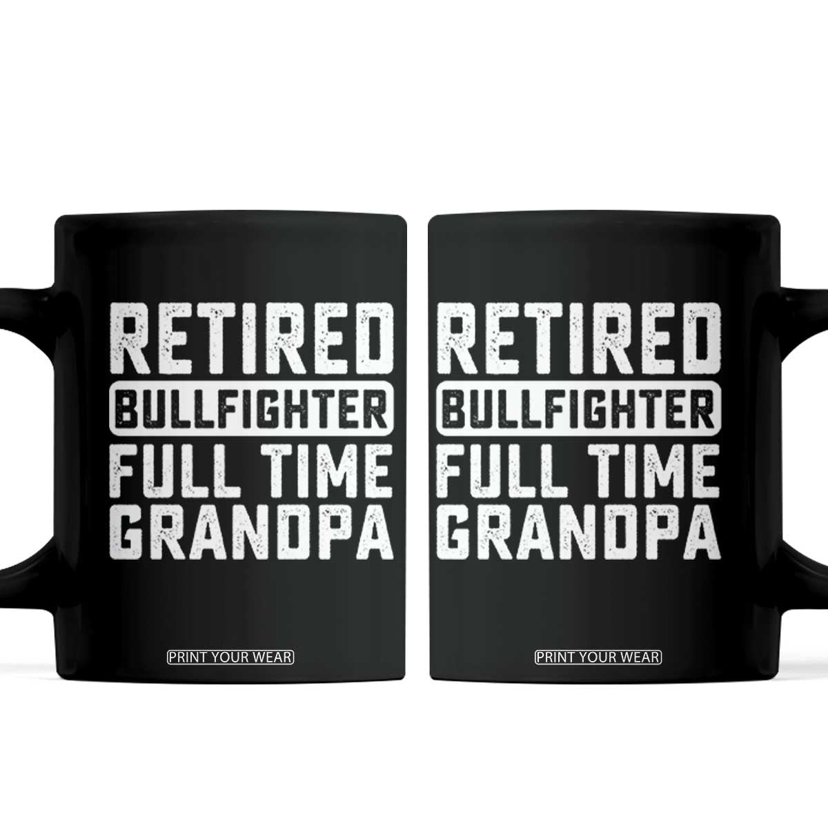 Vintage Retired Bullfighter Full Time Grandpa Coffee Mug Rodeo Grandfather Gift