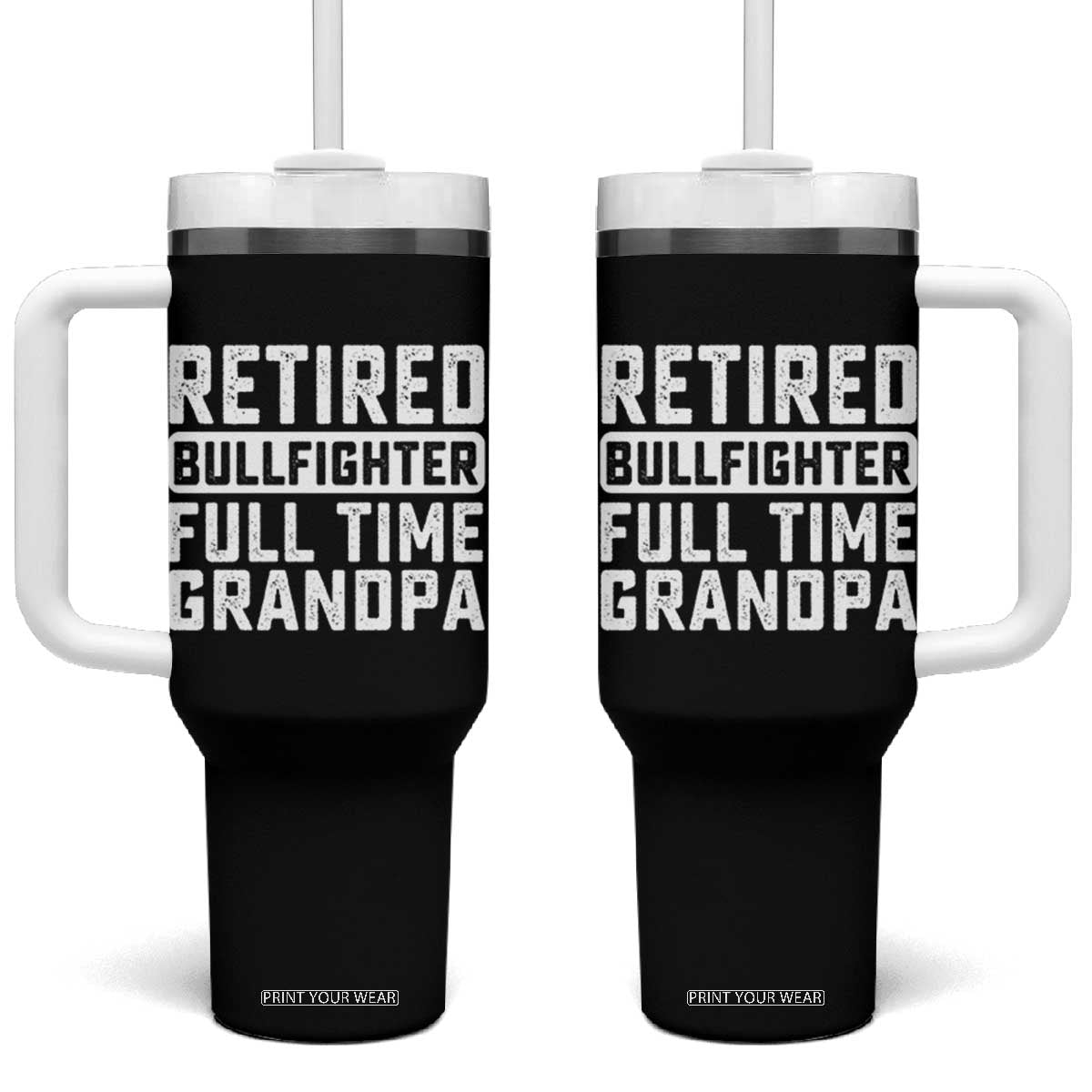 Vintage Retired Bullfighter Full Time Grandpa Tumbler With Handle Rodeo Grandfather Gift